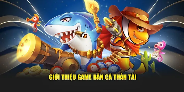 Chơi Bắn Cá Thần Tài V9Bet Rước Lộc Về Nhà Mỗi Ngày 2 Chơi Bắn Cá Thần Tài V9Bet Rước Lộc Về Nhà Mỗi Ngày