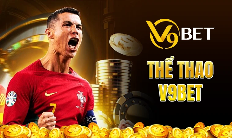 Trang chủ 31 V9Bet - Nhà Cái V9 Bet - Địa Chỉ Cá Cược Online Đẳng Cấp Nhất Việt Nam